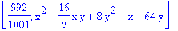 [992/1001, x^2-16/9*x*y+8*y^2-x-64*y]